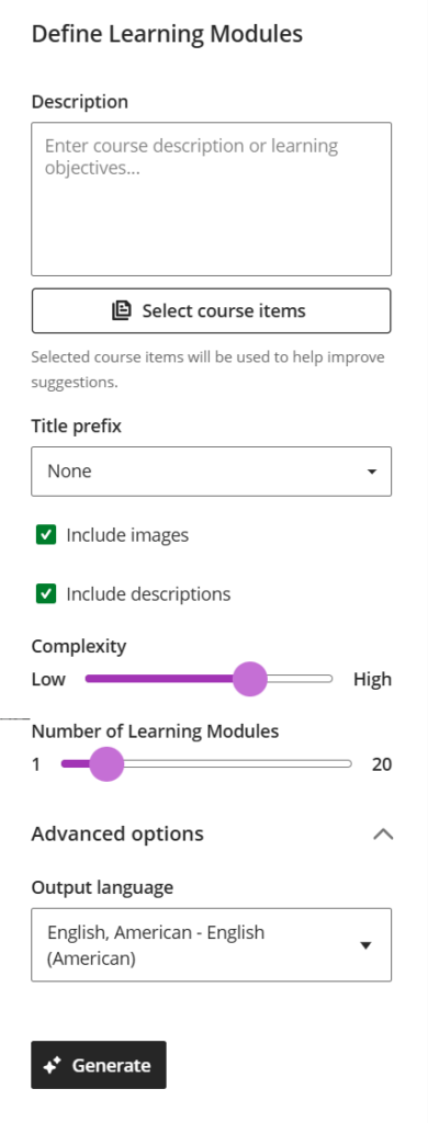 A form titled Define Learning Modules with fields for a description, course item selection, title prefix, complexity slider, number of modules slider, output language dropdown, and a Generate button at the bottom.